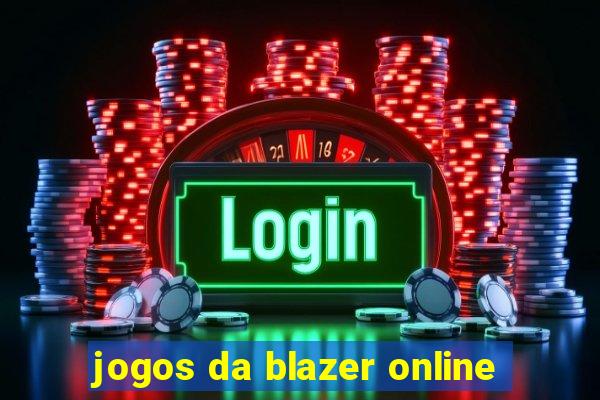 jogos da blazer online